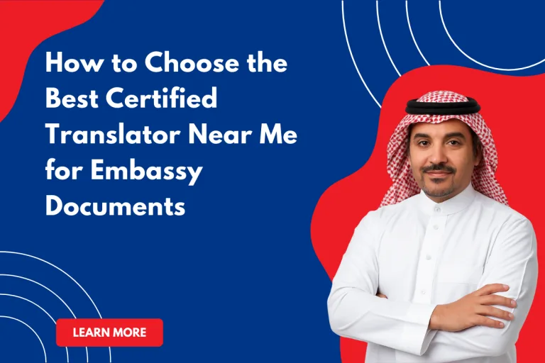 How to Choose the Best Certified Translator Near Me for Embassy Documents 3 How to Choose the Best Certified Translator Near Me for Embassy Documents