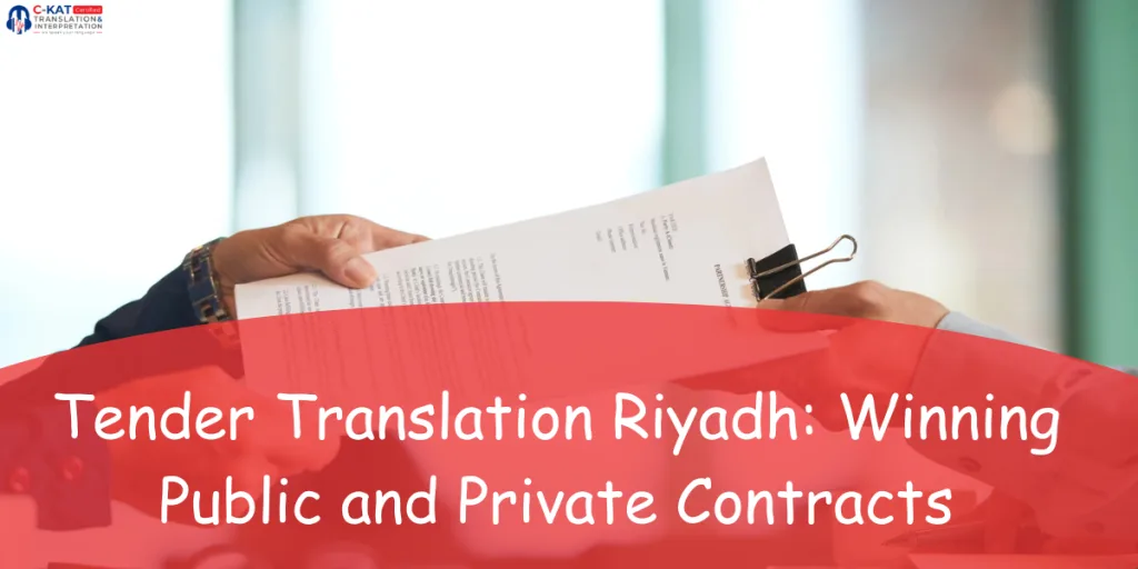 Tender Translation Riyadh Winning Public and Private Contracts