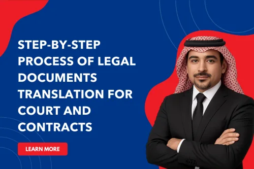Step-by-Step Process of Legal Documents Translation for Court and Contracts